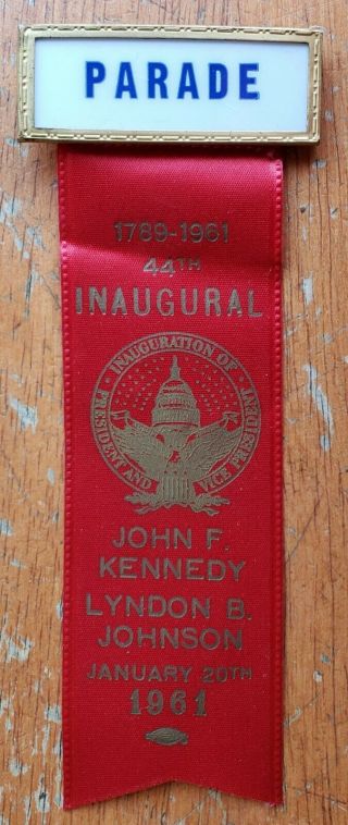 1961 John F Kennedy Inauguration President Jfk Inaugural Parade Pinback Ribbon