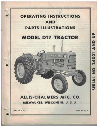 Vintage Operating Instructions Allis Chalmers Model D17 Tractor