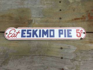 Old Eat Eskimo Pie Ice Cream Porcelain Advertising Store Screen Door Sign