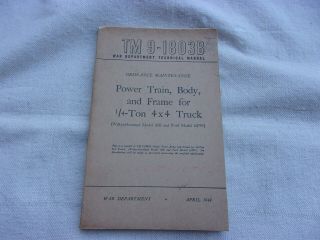 Ww2 Gi Tm9 - 1803b - - Ord Maint,  Power Train/body/frame For Mb/gpw Jeeps - - 1944