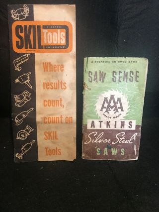 Vintage Advertising Pamphlets For Silver Steel Saws And Skil Tools