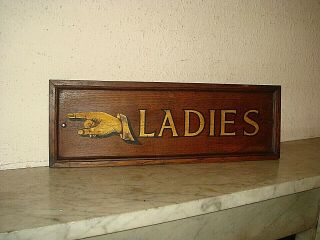 Antique Ladies Oak Sign,  Vintage Hand Painted Wooden Plaque,  Toilet