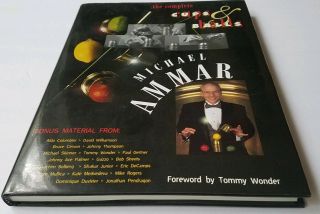 The Complete Cups And Balls By Michael Ammar Magic Tricks Hb Book Cond