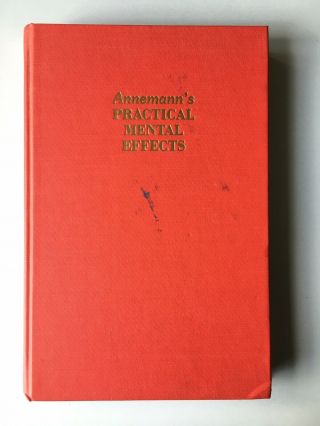 Annemann’s Practical Mental Effects Book