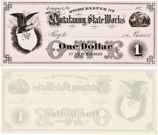 $1 Hutalanny Slate 1870’s Pennsylvania Scrip Note Unc