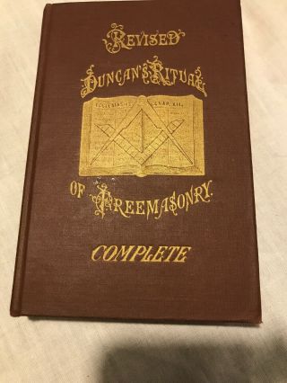 Revised Duncan’s Ritual Of Freemasonry Complete 1922 Hardcover