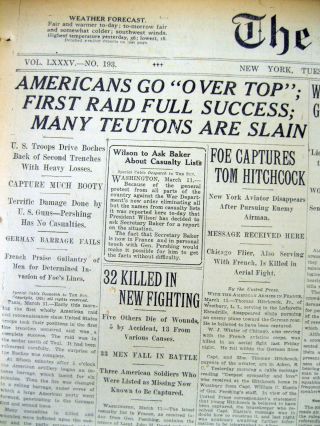 3 1918 Newspapers 1st Us Forces In France Fight Battle Of Ww I Go " Over The Top "