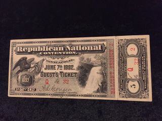 892 Republican National Convention Guest Ticket Complete