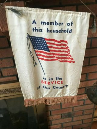 Ww2 (a Member Of This Household Is In The Service Of Our Country) Banner