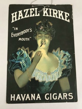 Hazel Kirke Havana Cigars Late 1800 