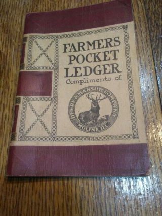 John Deere & Mansur Co.  1923 Farmers Pocket Ledger Antique Farming Book