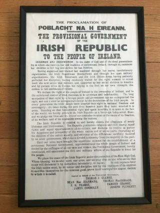 The Proclamation Of Poblacht Na H Eireann Irish Republic 1916 Proclamation Frame