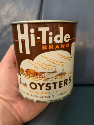 Hi - Tide Brand Oyster Can - Hi - Tide Seafood Co.  Shallotte,  Nc.  - 1 Pint Size Can