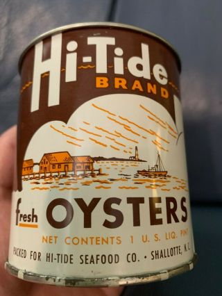 Hi - Tide Brand Oyster Can - Hi - Tide Seafood Co.  Shallotte,  NC.  - 1 Pint Size Can 2