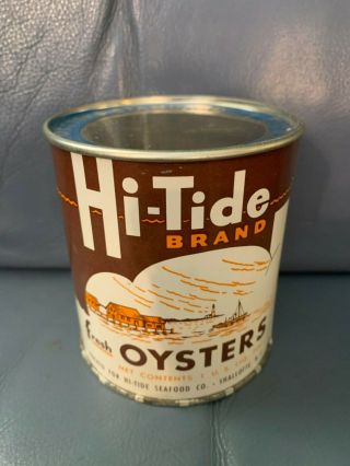 Hi - Tide Brand Oyster Can - Hi - Tide Seafood Co.  Shallotte,  NC.  - 1 Pint Size Can 3