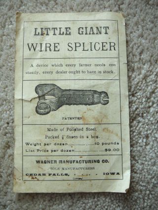 Little Giant Wire Splicer - Antique 1905 Wagne Mfg Cedar Falls Ia - Adv Brochure