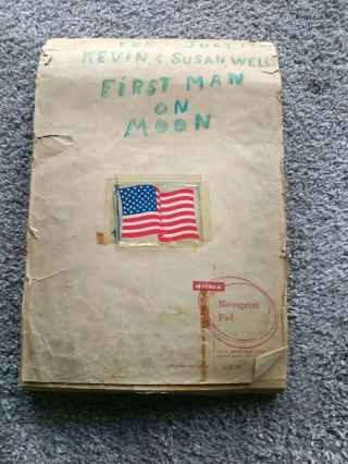 First Man On The Moon Scrap Book 50 Years Old.