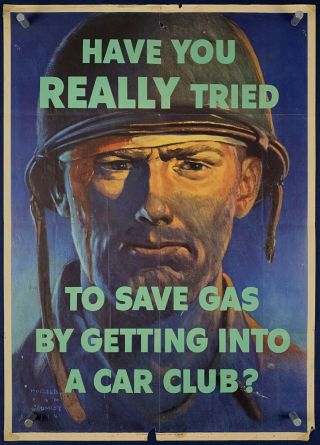 Have You Really Tried To Save Gas World War 2 Poster (good) 1944 20x28 Wwii 13f
