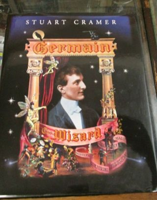 Germain The Wizard By Stuart Cramer Ca 2002 1st Edition (wr)