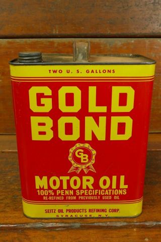 Vintage Gold Bond Motor Oil 2 Gallon Can - Seitz Refining Co - Syracuse York