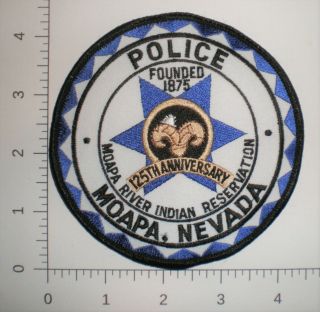 Nv Nevada Moapa River Indian Tribe Reservation Tribal Police Patch 125th Anniv