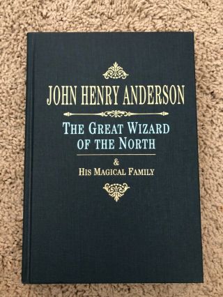 Magic Book: John Henry Anderson - The Great Wizard Of The North 303/400