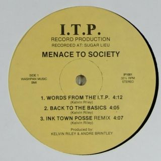 Menace To Society " Ink Town Posse Ep " Random Rap 12 " I.  T.  P.  Record Prod.  Mp3