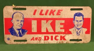 Eisenhower Nixon License Plate “i Like Ike And Dick”