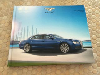 Bentley Official Flying Spur V8 & W12 Prestige Sales Brochure 2016 Usa Edition.