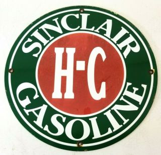 Hc Sinclair Gasoline Oil Gas Round Porcelain Advertising Sign Red Green 11 3/4 "