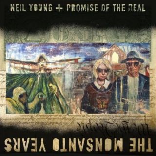 Young,  Neil & Promise Of - Monsanto Years Vinyl Record