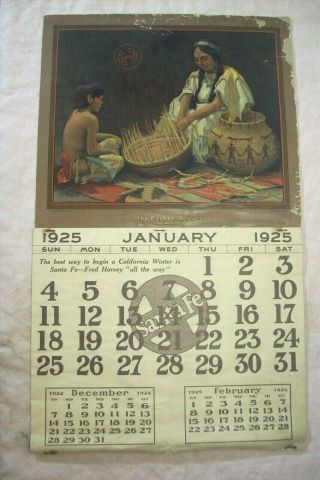 1925 Santa Fe Railroad Advertising Calendar W/basket Weaver Indian Print