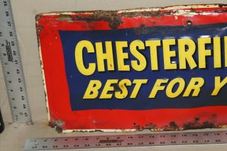 1950s CHESTERFIELD BEST FOR YOU CIGARETTES TOBACCO EMBOSSED METAL SIGN 3