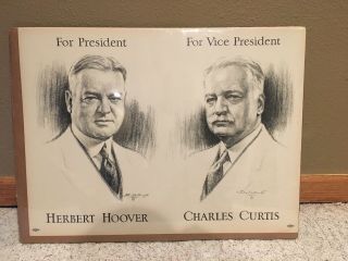 1928 Herbert Hoover Charles Curtis Presidential Campaign Poster 24 " X18 "