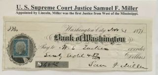Supreme Court Justice Samuel F.  Miller Appt.  By Abraham Lincoln Signed Check
