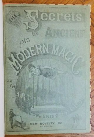The Secrets Of Ancient And Modern Magic By M.  Young 1880