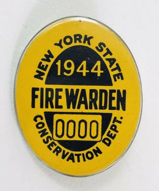 1944 Fire Warden Badge,  York State Conservation Dept Pinback,  War Effort (1)