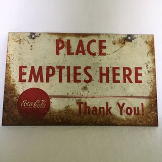 Vintage Metal Coca Cola Sign ' Place Empties Here ' Authentic 2