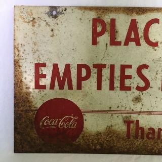 Vintage Metal Coca Cola Sign ' Place Empties Here ' Authentic 3
