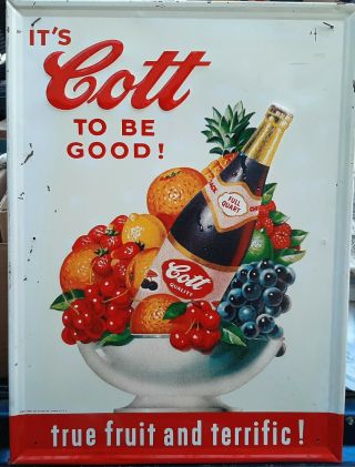 Vtg Its Cott To Be Good Fruit Drink Soda Tin Advertising Sign 23 " X17 "