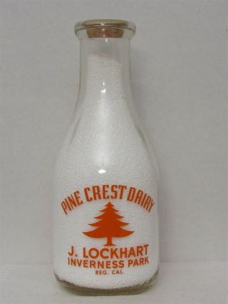 Trpq Milk Bottle Pine Crest Dairy J Lockhart Inverness Park Ca Marin County Tree