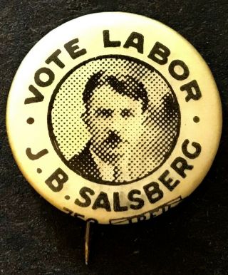 1946 J B Salsberg Labor - Progressive Communist Party St Andrew Pinback Toronto