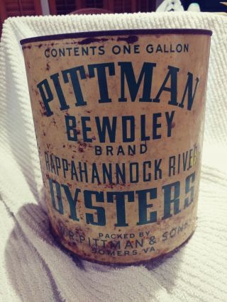 Vintage Pittman Bewdley Rappahannock River Oyster 1 Gal.  Tin Can Somers Va 10