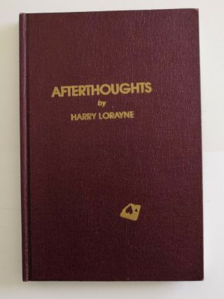 Afterthoughts By Harry Lorayne - 1975 - Inscribed And Signed By Harry Lorayne