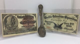 1893 Worlds Columbian Exposition Chicago Day / Columbus Ticket & Sterling Spoon