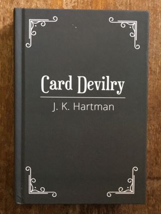 Card Devilry By J.  K.  Hartman - Book