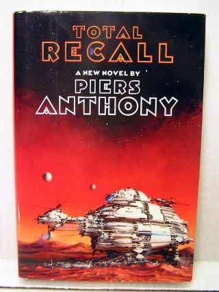 Total Recall Hardcover Book - Signed By Piers Anthony - First Edition (m1612)