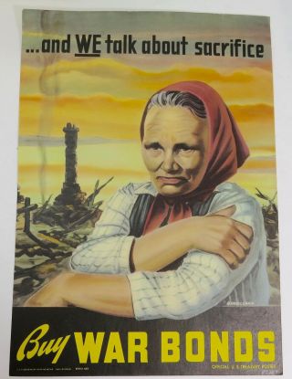Wwii War Bond Poster By R.  Couillard " …and We Talk About Sacrifice "