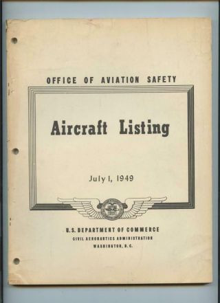 Wwii Era 1949 Civil Aeronautics Administration Board Book Aircraft Listing