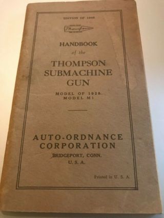 Thompson.  45 Submachine Gun Handbook